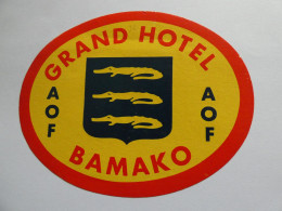 étiquette Hôtel Bagage -- Grand Hôtel Bamako AOF  STEPétiq4 - Hotel Labels