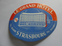 étiquette Hôtel Bagage -- Le Grand Hôtel Strasbourg   STEPétiq4 - Hotelaufkleber