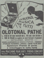 OLOTONAL Pathé La Buona Musica Per Tutti - Pubblicità D'epoca - 1930 Ad - Publicités