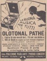 OLOTONAL Pathé La Buona Musica Per Tutti - Pubblicità D'epoca - 1930 Ad - Publicités