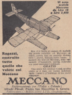MECCANO - Alfredo Parodi - 1931 Pubblicità Epoca - Vintage Advertising - Publicités