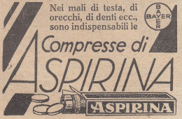 Compresse Di ASPIRINA Bayer - 1931 Pubblicità Epoca - Vintage Advertising - Publicités