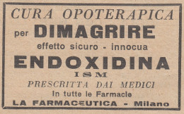 Cura Opoterapica Per Dimagrire ENDOXIDINA - 1931 Pubblicità - Vintage Ad - Publicités