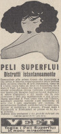 VEET Peli Superflui Distrutti Instantaneamente - 1926 Pubblicità Epoca - Publicités