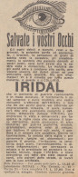 IRIDAL Salvate I Vostri Occhi - 1926 Pubblicità - Vintage Advertising - Advertising
