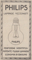 PHILIPS Lampade Mezzowatt - 1926 Pubblicità Epoca - Vintage Advertising - Publicités