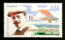 2015 FRANCE N 79 - POSTE AERIENNE GASTON CAUDRON 1882 - 1915 - NEUF** - Unused Stamps