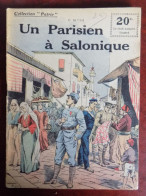 Collection Patrie : Un Parisien à Salonique - C. Altam - Historique