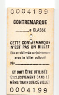 Ticket De Train SNCF Type Edmondson "Contremarque Pour Billet Collectif" Chemin De Fer Français - Autres & Non Classés