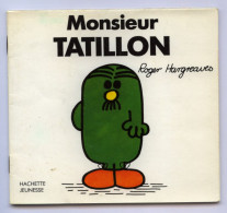 Livre Hachette Jeunesse MONSIEUR MADAME : Monsieur "TATILLON" - 611506 - Hachette