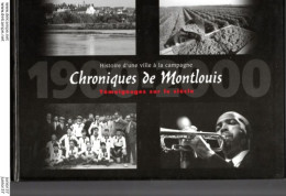 Livre Chroniques De Montlouis Sur Loire - Andere & Zonder Classificatie