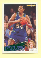 Basket : POPEYE JONES / DALLAS MAVERICKS / N° 49 / NBA - Fleer' 94-95 - 1990-1999
