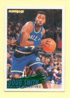 Basket : DOUG SMISTH / DALLAS MAVERICKS / N° 52 / NBA - Fleer' 94-95 - 1990-1999