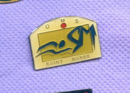 Rare Pins Sport Oms Saint Mande P397 - Altri & Non Classificati