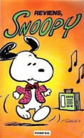 Snoopy: Reviens Snoopy - Andere & Zonder Classificatie