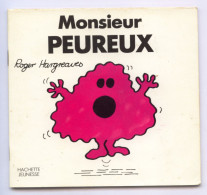 Livre Hachette Jeunesse MONSIEUR MADAME : Monsieur "PEUREUX" - 611521 - Hachette