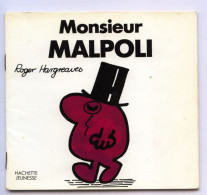 Livre Hachette Jeunesse MONSIEUR MADAME : Monsieur "MALPOLI" - 611525 - Hachette