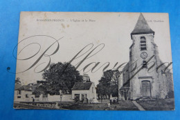 Roissssy En France La Place Eglise 1924 - Andere & Zonder Classificatie