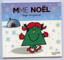 Livre Hachette Jeunesse MONSIEUR MADAME : Madame "NOËL" - 611531 - Hachette