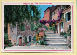 Provence-Alpes-Côte D'Azur : Côte Méditerranéenne / Une Vieille Rue Fleurie / Provence - Provence-Alpes-Côte D'Azur