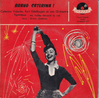 CATERINA VALENTE - FR EP - TIPITITITIPSO + 3 - Andere - Franstalig