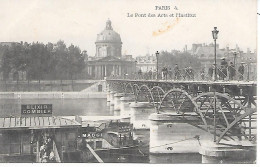 PARIS  6eme    - ( 75) -  Le Pont Des Arts - Altri Monumenti, Edifici