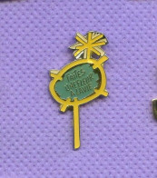 Rare Pins Faites Une Fleur A La Vie P451 - Altri & Non Classificati