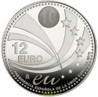 1493 ESPAÑA 2010 12 EUROS 2010. PRESIDENCIA ESPAÑOLA DE LA UE. - 10 Centesimi