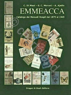 EMMEACCA Guida Catalogo Manuali Hoepli 1875-1945 - 1^ Ed. 2006 - Other & Unclassified