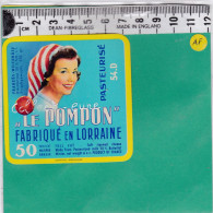 C1395 FROMAGE LE POMPON DURAND THIAUCOURT MEURTHE ET MOSELLE PRODUCT OF FRANCE PASTEURISE - Fromage