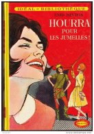 Enid Blyton - HOURRA Pour Les Jumelles - Idéal Bibliothèque - ( 1976 ) . - Ideal Bibliotheque