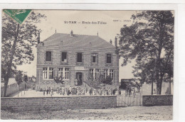 Saône-et-Loire - St-Yan - Ecole Des Filles - Sonstige & Ohne Zuordnung