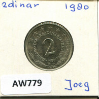 2 DINARA 1980 YUGOSLAVIA Coin #AW779.U.A - Jugoslavia