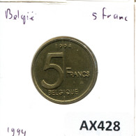 5 FRANCS 1994 BELGIEN BELGIUM Münze Französisch Text #AX428.D.A - 5 Frank