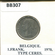 1 FRANC 1970 FRENCH Text BELGIQUE BELGIUM Pièce #BB307.F.A - 1 Franc