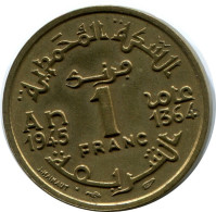 1 FRANC 1945 MARRUECOS MOROCCO Islámico Moneda #AH617.3.E.A - Marokko