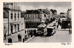 UNGVÁR / УЖГОРОД / UZHHOROD : RÉGI HID / THE OLD BRIDGE - AUTOBUS : MERCEDES ~ 1942 (an798) - Ukraine