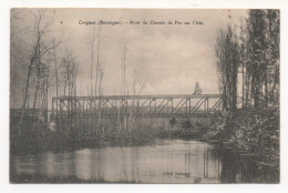 CORGNAC   24  DORDOGNE PERIGORD    PONT DU CHEMIN DE FER SUR L'ISLE - Autres & Non Classés