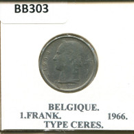 1 FRANC 1966 Französisch Text BELGIEN BELGIUM Münze #BB303.D.A - 1 Franc