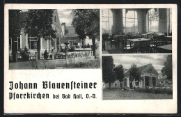 AK Pfarrkirchen Bei Bad Hall, Gasthaus Von Johann Blauensteiner  - Otros & Sin Clasificación