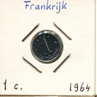 1 CENTIME 1964 FRANCE Pièce Française #AK968.F.A - 1 Centime