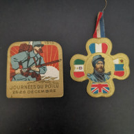 LOT 2 * INSIGNE JOURNEE DU POILU / WW1 MILITARIA (Réf. Lot 68) - 1914-18