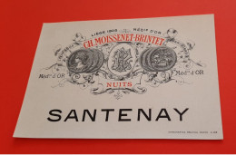 ETIQUETTE ANCIENNE VERS 1900 - 1920 / SANTENAY / CH . MOISSENET - BRINTET A NUITS - Bourgogne