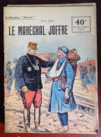 Collection Patrie : Le Maréchal Joffre - Léon Groc - Historique