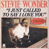 STEVIE WONDER - FR SG - I JUST CALLED TO SAY I LOVE YOU + 1 - Soul - R&B