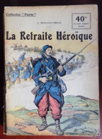 Collection Patrie : La Retraite Héroïque - J. François-Oswald - Historisch