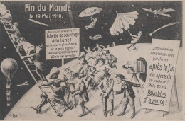 CPA Humour - Astronomie - Catastrophe - Fin Du Monde - 19 Mai 1910 - 1900-1949