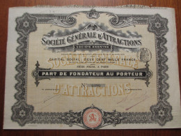 FRANCE - PARIS 1910 - STE GENERALE D'ATTRACTIONS - PART DE FONDATEUR - Other & Unclassified