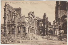 Arras 62  Carte Non Circulée _Guerre14-18 Entrée De L'Hotel De Ville-Place De La Vaquerie_Bombardement - Arras
