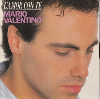 MARIO VALENTINO - FR SG - L'AMOR CON TE + 1 - Rock